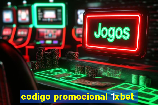 codigo promocional 1xbet